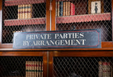 'Private Parties By Arrangement' Hand Painted Sign - Harrington Antiques