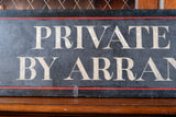 'Private Parties By Arrangement' Hand Painted Sign - Harrington Antiques